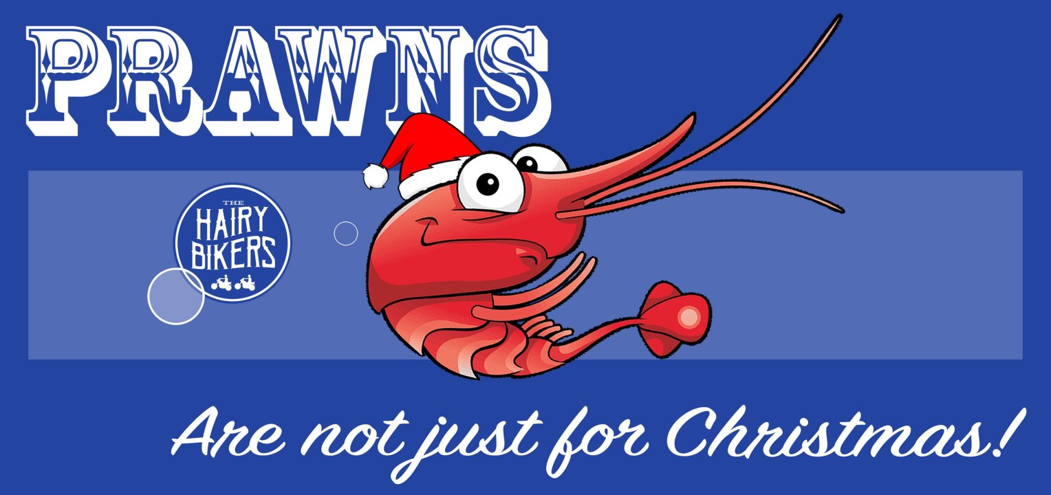 Prawns are not just for Christmas or are they? You decide...